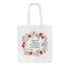 Forever Unchanged Wreath Cotton Bag
