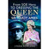 From SOE Hero to Dressing the Queen